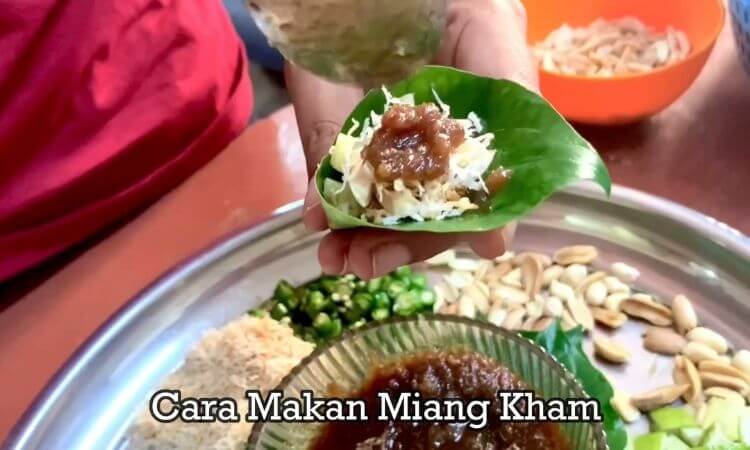 cara makan miang kham