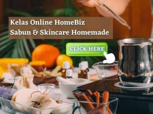 Kelas Online HomeBiz Sabun & Handmade Skincare