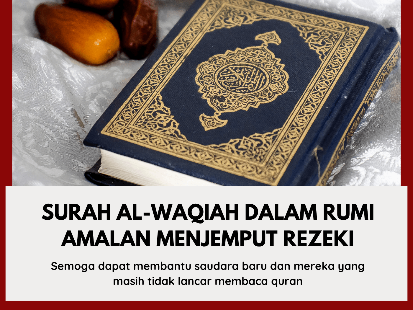 Surah Al Waqiah Rumi
